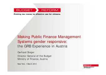 Making Public Finance Management  Systems gender responsive:  the GRB Experience in Austria