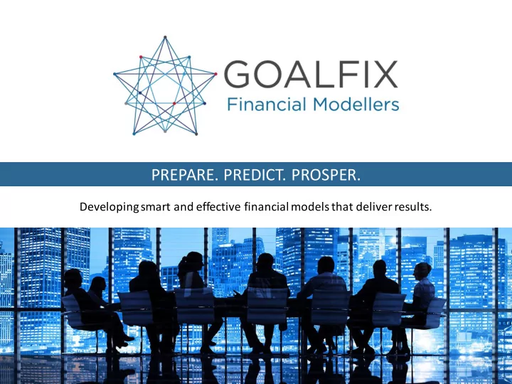 prepare predict prosper