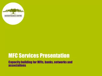MFC Services Presentation  Capacity building for MFIs, banks, networks and  associations  Building