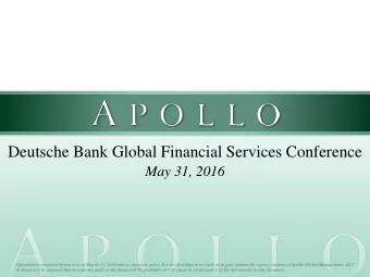 Deutsche Bank Global Financial Services Conference  May 31, 2016  Information contained herein is