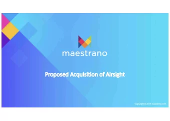 Pr  Proposed Acquisition of Ai  Airsigh  ght  Disclaimer This presentation has been prepared by