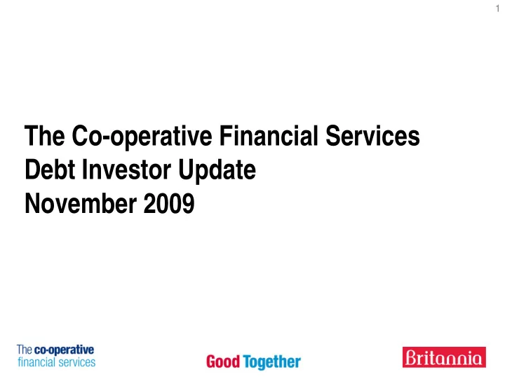 the co operative financial services debt investor update