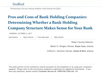 Pros and Cons of Bank Holding Companies:  Determining Whether a Bank Holding Company Structure