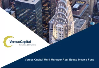 Ver  Versus Capit  apital  al Mult  ulti-Manager  anager Real Estate  e Inc  ncom  ome  e Fun  und