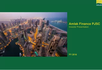 Amlak Finance PJSC  Investor Presentation  FY 2018  Disclaimer This presentation has been produced