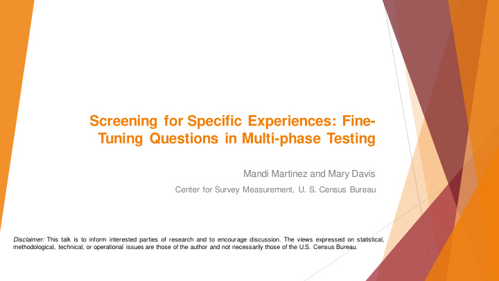 screening for specific experiences fine tuning questions