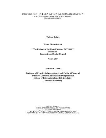 CEN TER ON  IN TERN ATION AL ORGAN IZATION  SCHOOL OF INTERNATIONAL AND PUBLIC AFFAIRS  COLUMBIA