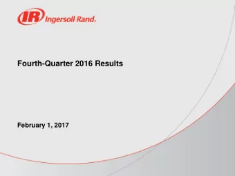 Fourth-Quarter 2016 Results  February 1, 2017  Safe Harbor This presentation includes forward -