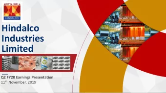 Industries  Limited  Q2 FY20 Earnings Presentation 11 th November, 2019  SAFE HARBOUR Certain