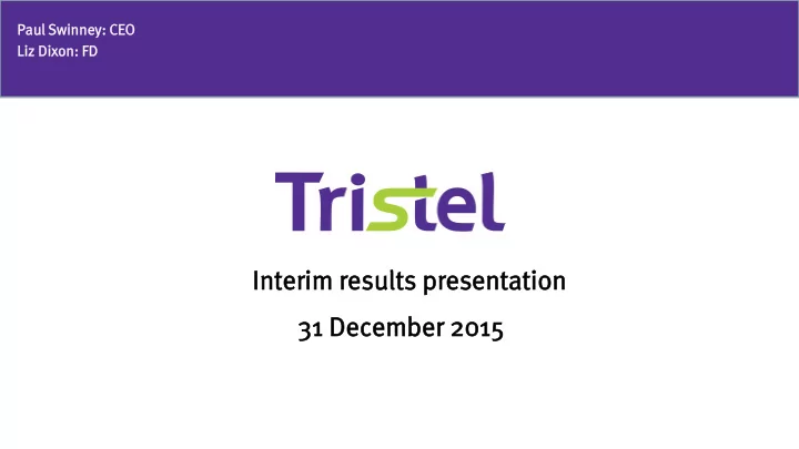 inter in erim im res esult ults pr pres esentation