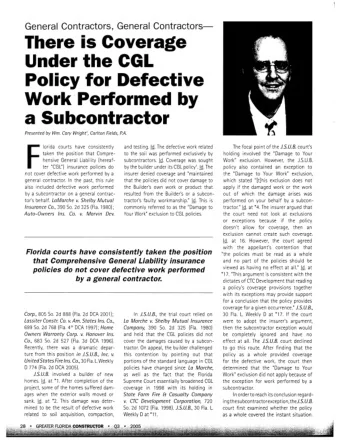 have consistently and testing. Id. The defective work related The focal point of the J.S.U.B.