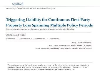 Presenting a live 90-minute webinar with interactive Q&amp;A  Triggering Liability for Continuous