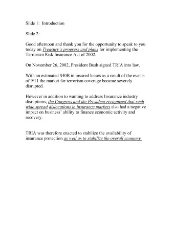 Slide 1:  Introduction  Slide 2:  Good afternoon and thank you for the opportunity to speak to you