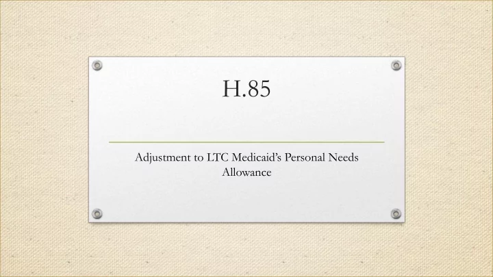 h 85