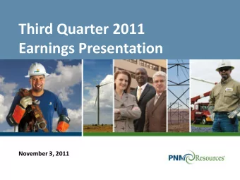 Earnings Presentation  November 3, 2011  Safe Harbor Statement Statements made in this presentation