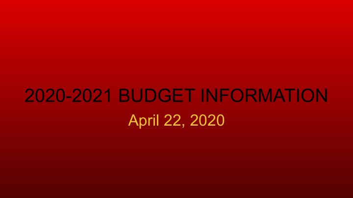 2020 2021 budget information