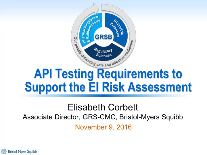 api testing requirements to support the ei risk assessment