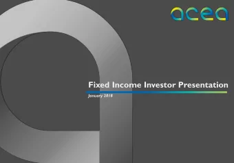 Fixed Income Investor Presentation  January 2018  1  ACEA Group  Disclaimer  THIS PRESENTATION AND
