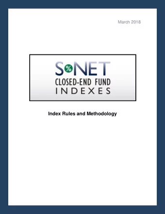 Index Rules and Methodology  March 2018  TABLE OF CONTENTS  I. GENERAL DESCRIPTION