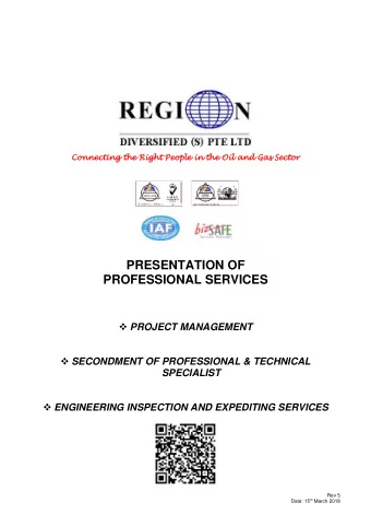 PRESENTATION OF  PROFESSIONAL SERVICES  PROJECT MANAGEMENT  SECONDMENT OF PROFESSIONAL &amp;