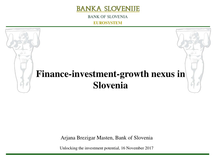 finance investment growth nexus in slovenia