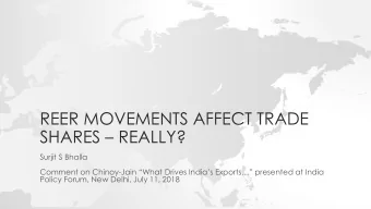 SHARES  REALLY?  Surjit S Bhalla Comment on Chinoy- Jain What Drives Indias Exports