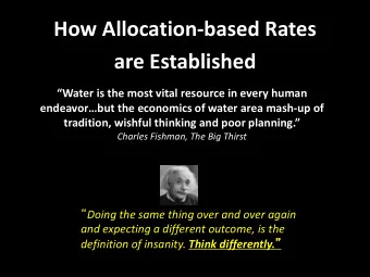 How Allocation-based Rates  are Established  Water is the most vital resource in every human