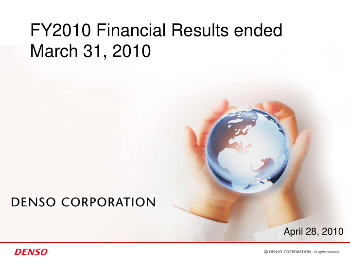 fy2010 financial results ended march 31 2010