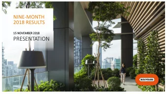 PRESENTATION  This presentation contains forward-looking information and statements about the