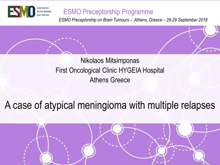 a case of atypical meningioma with multiple relapses i