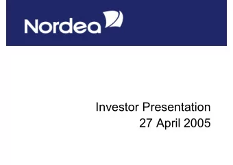 Investor Presentation  27 April 2005  CEO presentation  2  Strong results in the first quarter