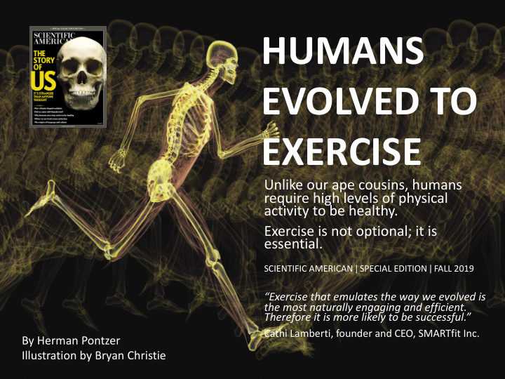 humans evolved to exercise