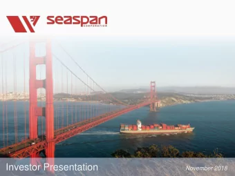 Investor Presentation  November 2018  1  1  Notice on Forward Looking Statements  This presentation