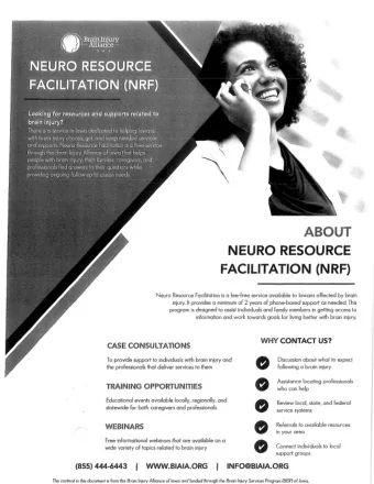 ABOUT NEURO RESOURCE FACILITATION (NRF) Neuro Resource Facilitation is a fee-free service available