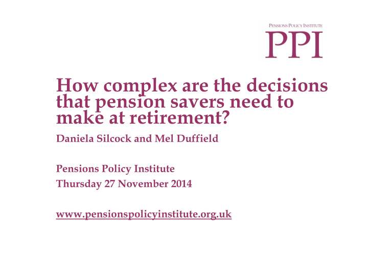 how complex are the decisions that pension savers need to