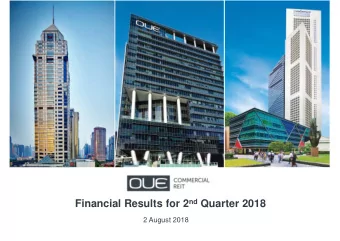 Financial Results for 2 nd Quarter 2018  2 August 2018  Important Notice  This presentation shall