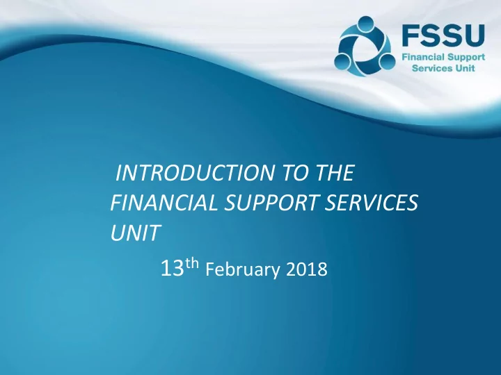 introduction to the financial support services unit