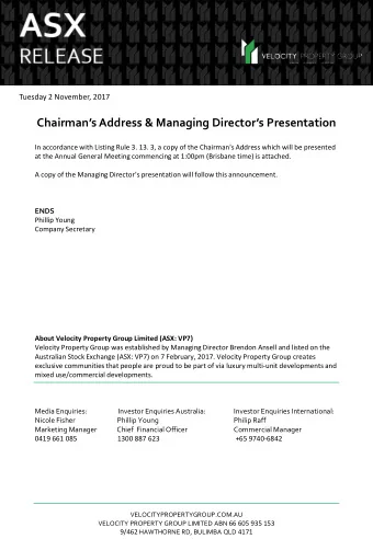 Chairmans Address &amp; Managing Directors Presentation  In accordance with Listing Rule 3.