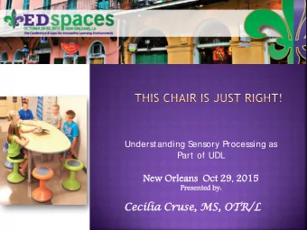 Ne  New O  Orleans  ns  Oct 29,  29, 2015  2015  Presen  sented b  by:  Ceci  cilia C  Cruse  se,