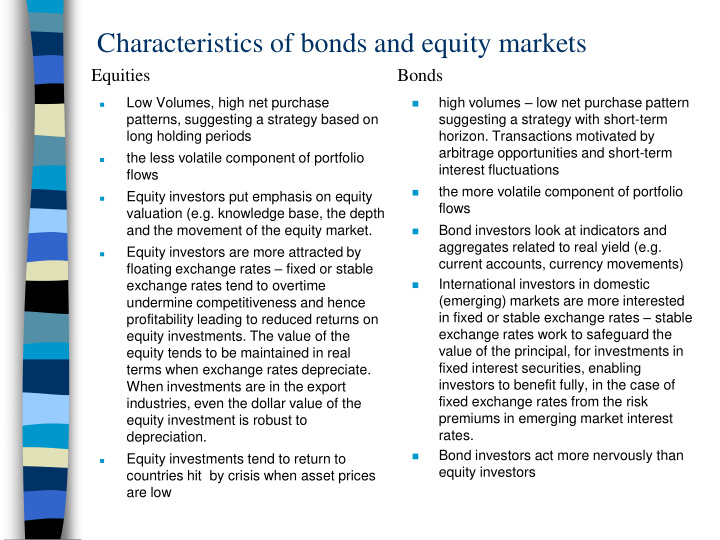 characteristics of bonds and equity markets