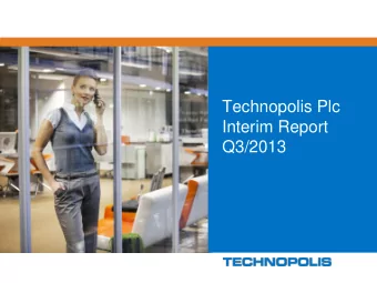 Interim Report  Q3/2013  Q3/2013 Recap  Profitable growth continued, EBITDA up 17.1%