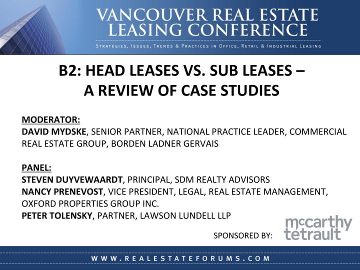 b2 head leases vs sub leases a review of case studies