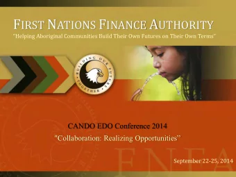 BUILDING A STRONG COMMUNITY  Infrastructure  Housing  Band Office  IBAs, Revenue sharing