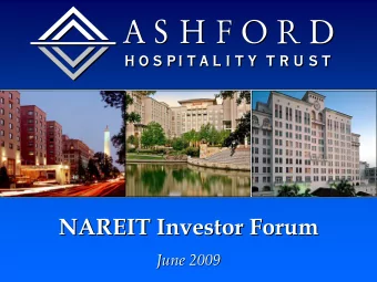 NAREIT Investor Forum  NAREIT Investor Forum  June 2009  June 2009  Safe Harbor  Safe Harbor  In