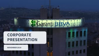 CORPORATE  PRESENTATION  NOVEMBER 2019  AGENDA  TURKISH ECONOMY &amp; BANKING SECTOR  TURKISH