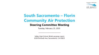 South Sacramento  Florin  Community Air Protection  Steering Committee Meeting  Tuesday,