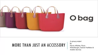 MORE THAN JUST AN ACCESSORY  By  Flavia Affolter, Florin  Hinterberger, Ioannis Psallidas &amp;