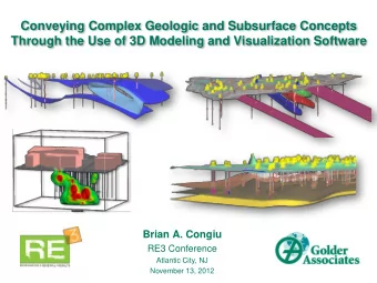 Conveying Complex Geologic and Subsurface Concepts  Through the Use of 3D Modeling and