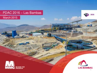 PDAC 2016  Las Bambas  March 2015  1  Important Information  The information contained in this