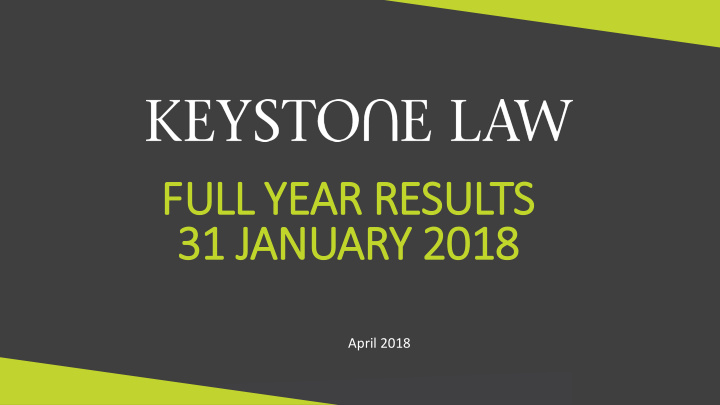 full year results 31 january 2018